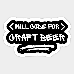 Will Code For Craft Beer - Typography Sticker